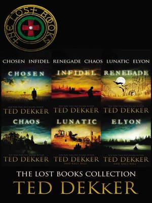 The Lost Books Collection: Chosen, Infidel, Renegade, Chaos, Lunatic, and Elyon - ebook